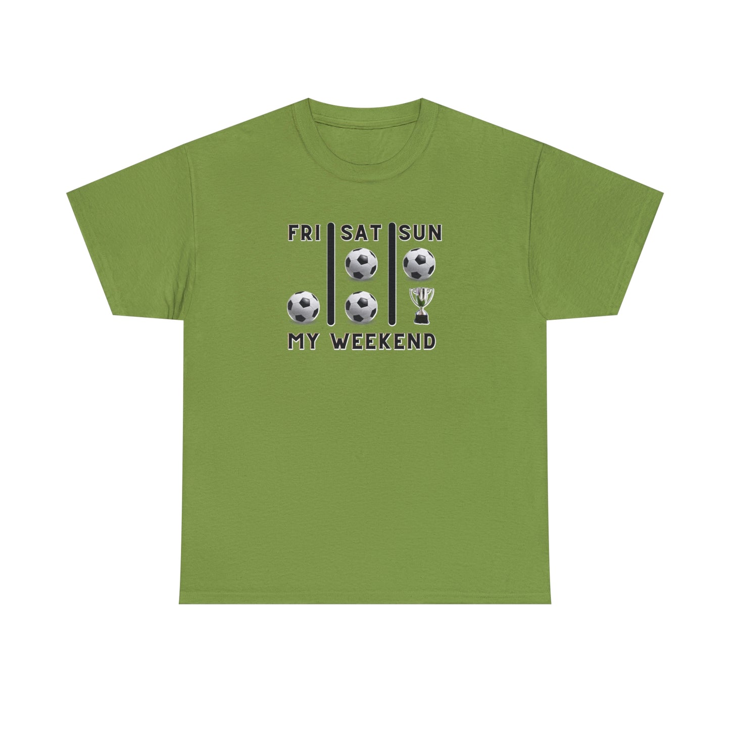 Soccer Trophy- My Weekend- Various Green colors- Unisex Heavy Cotton Tee (ST-NCP-21-503U)