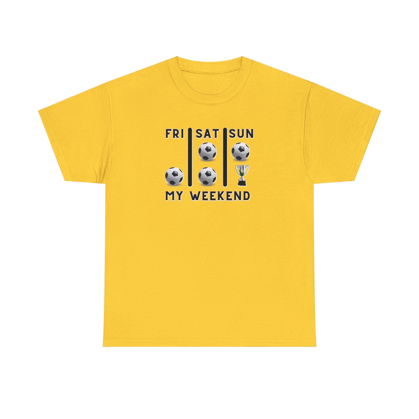 Soccer Trophy- My Weekend- Various Colors- Unisex Heavy Cotton Tee (ST-FGS-21-500U)