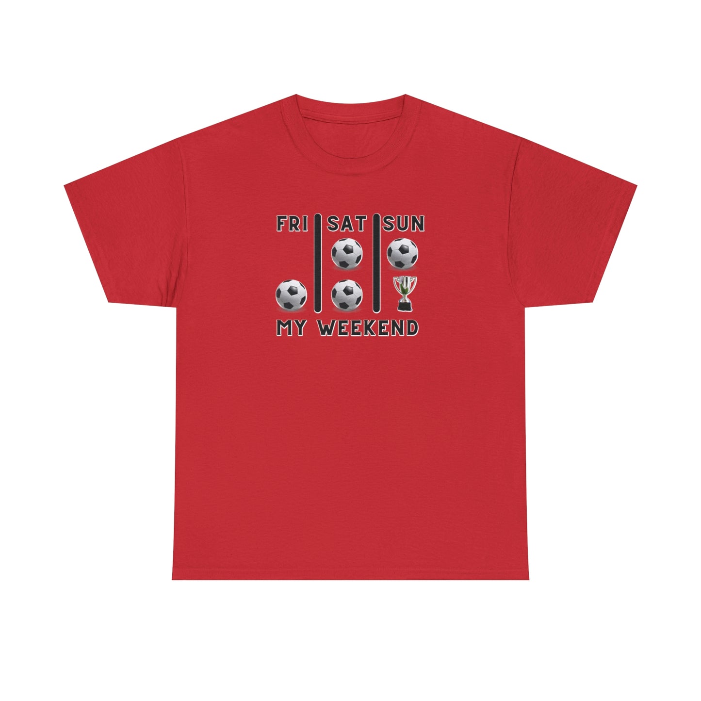 Soccer Trophy- My Weekend- Various Red colors- Unisex Heavy Cotton Tee (ST-NCP-21-502U)