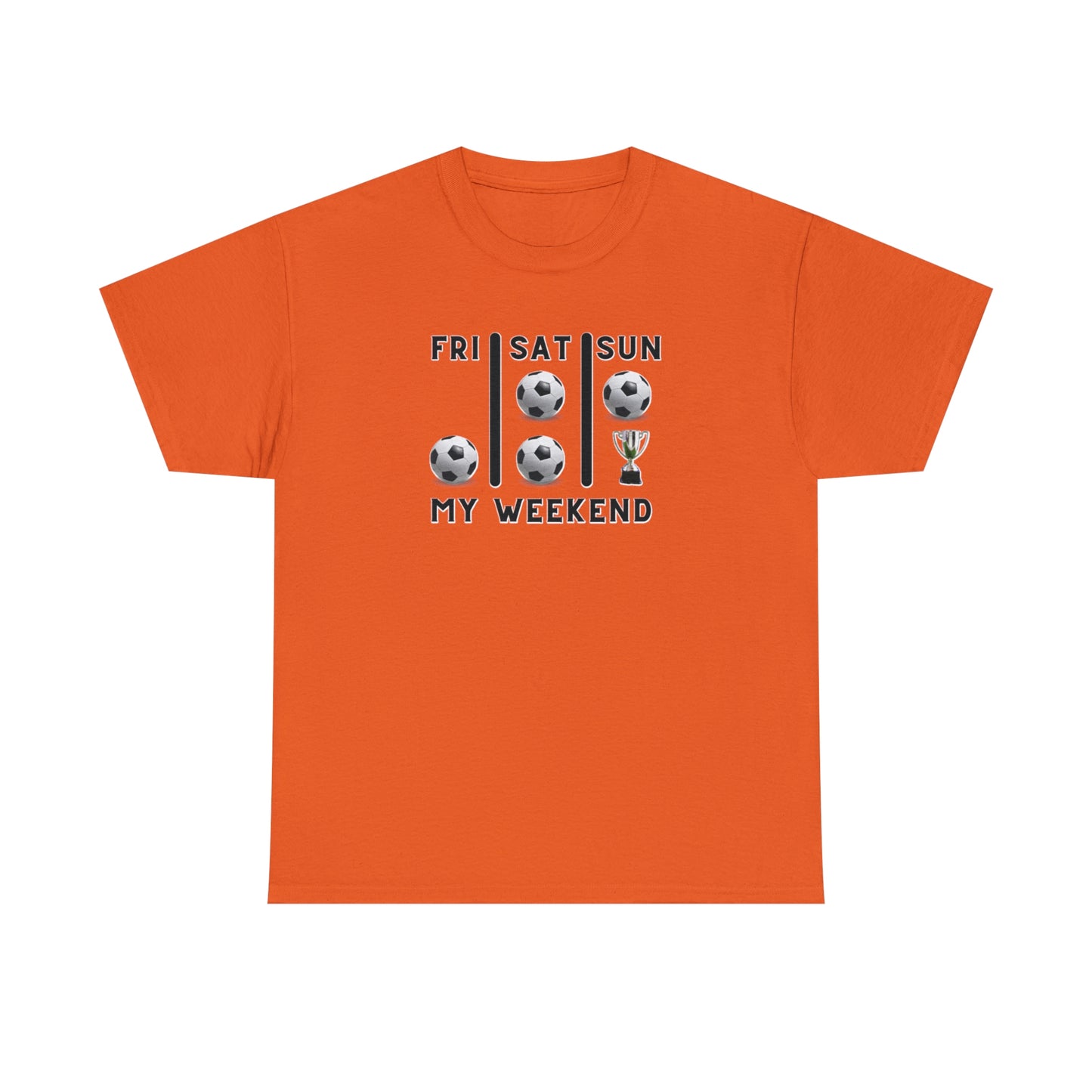Soccer Trophy- My Weekend- Various Colors- Unisex Heavy Cotton Tee (ST-FGS-21-500U)
