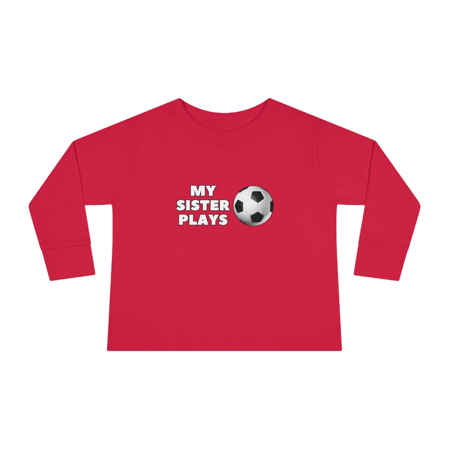 My Sister Plays- Toddler Long Sleeve Tee (ST-NCP-24-852K)