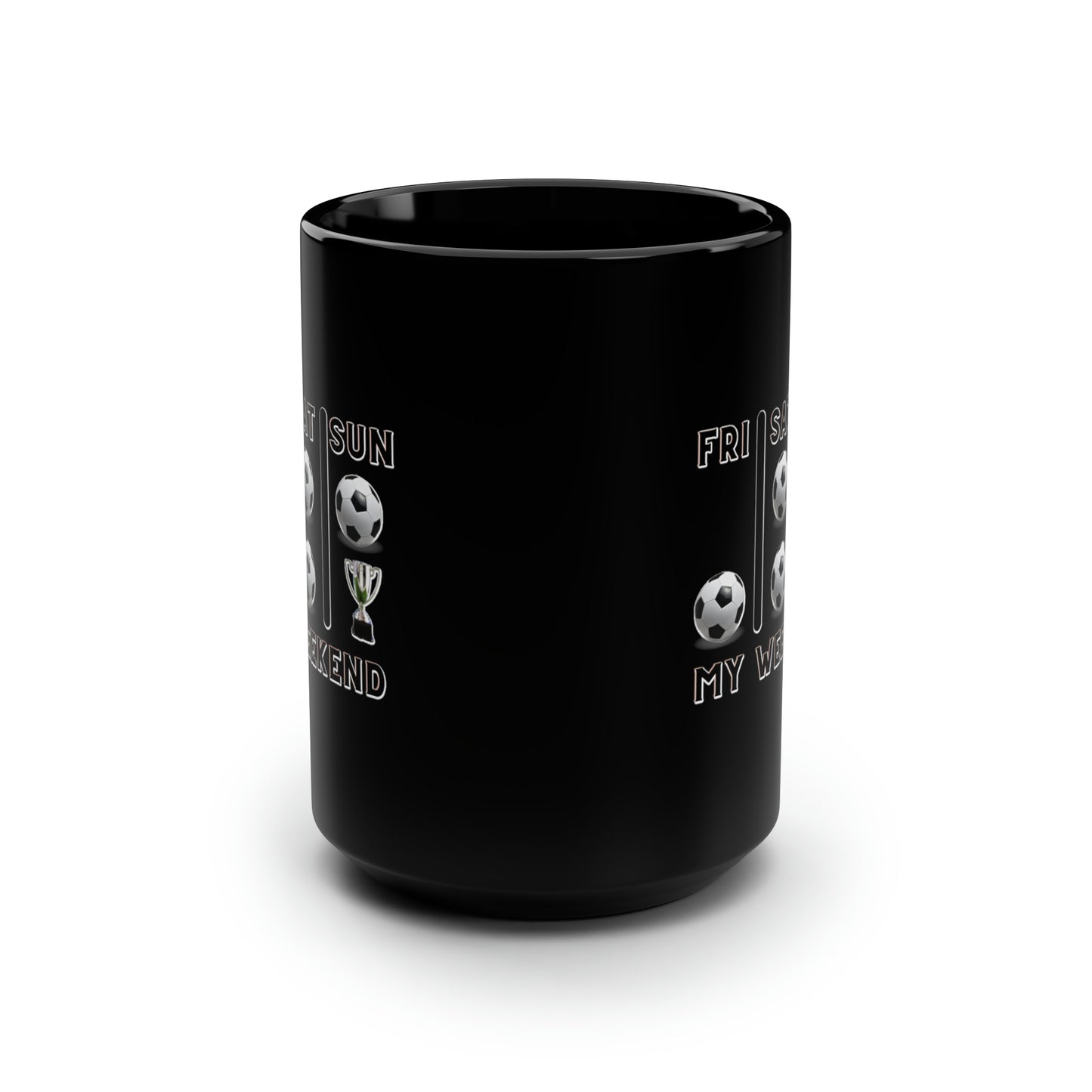 Soccer Trophy- My Weekend- Black Mug, 15oz (ST-NCP-82-302A)