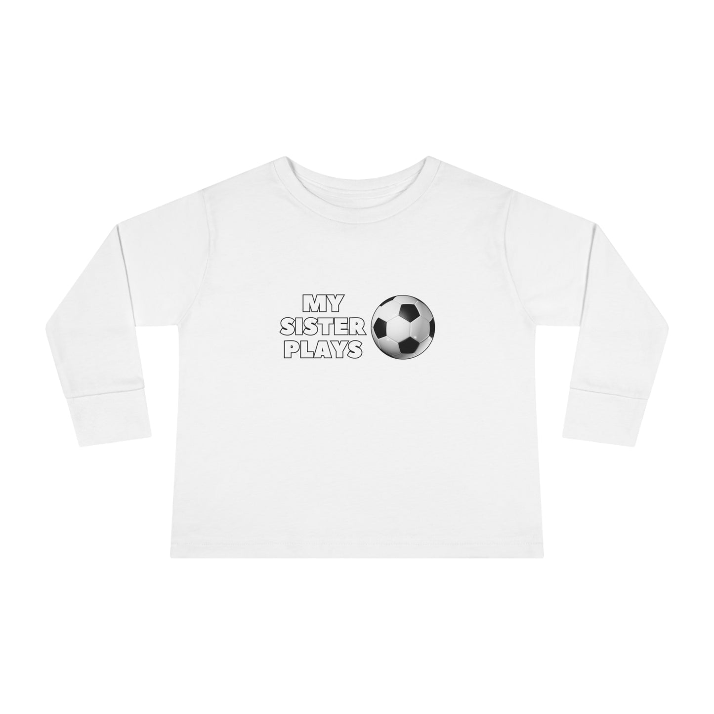 My Sister Plays- Toddler Long Sleeve Tee (ST-NCP-24-852K)