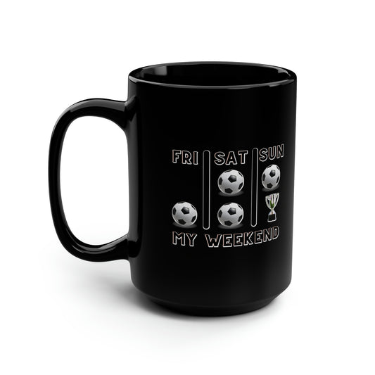 Soccer Trophy- My Weekend- Black Mug, 15oz (ST-NCP-82-302A)